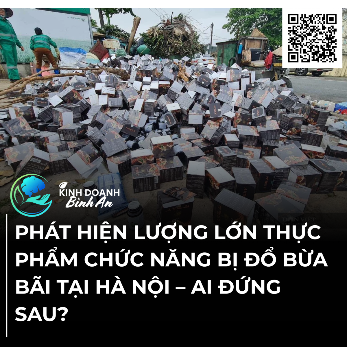HÀ NỘI: HÀNG NGHÌN HỘP THỰC PHẨM BẢO VỆ SỨC KHỎE BỊ VỨT TRÀN LAN RA ĐƯỜNG, CHÍNH QUYỀN KHẨN TRƯƠNG VÀO CUỘC